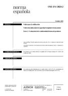 Die Norm UNE-EN 13024-2:2005 26.10.2005 Ansicht