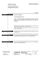 Die Norm UNE-EN 13025-3:2006 12.7.2006 Ansicht