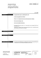 Die Norm UNE 135460-1-2:2006 19.7.2006 Ansicht