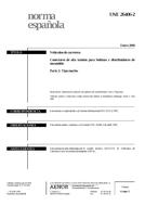 Die Norm UNE 26406-2:2000 21.1.2000 Ansicht