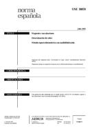 Die Norm UNE 38859:2003 4.7.2003 Ansicht