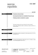 Die Norm UNE 53097:2002 30.4.2002 Ansicht