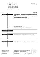 Die Norm UNE 58000:2003 13.6.2003 Ansicht