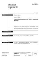 Die Norm UNE 58911:2002 21.3.2002 Ansicht