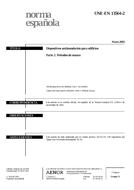 Die Norm UNE-EN 13564-2:2003 23.5.2003 Ansicht