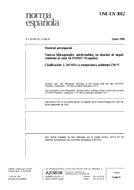 Die Norm UNE-EN 3012:1996 24.6.1996 Ansicht