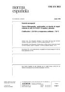 Die Norm UNE-EN 3013:1996 24.6.1996 Ansicht