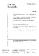 Die Norm UNE-EN 60383-2:1997 24.5.1997 Ansicht