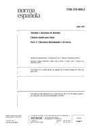 Die Norm UNE-EN 604-2:1997 24.7.1997 Ansicht