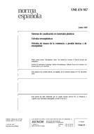 Die Norm UNE-EN 917:1997 18.6.1997 Ansicht