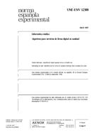 Die Norm UNE-ENV 12388:1997 23.4.1997 Ansicht