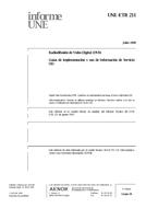 Die Norm UNE-ETR 211:1999 20.7.1999 Ansicht