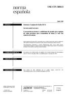 Die Norm UNE-ETS 300113:1999 30.7.1999 Ansicht
