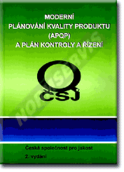 Publikation  APQP - Moderní plánování kvality produktu (APQP) a plán kontroly a řízení - 2. vydání 1.1.2009 Ansicht