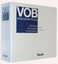 Publikation  Loseblattwerk; VOB-Materialsammlung; Vorbereitung und Auslegung von Bauverträgen 1.3.2024 Ansicht