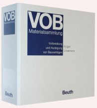 Publikation  Loseblattwerk; VOB-Materialsammlung; Vorbereitung und Auslegung von Bauverträgen 1.9.2019 Ansicht