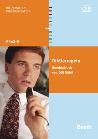Publikation  Diktierregeln; Sonderdruck von DIN 5009 18.2.1997 Ansicht