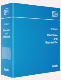 Publikation  Loseblattwerk; Handbuch Mineralöle und Brennstoffe; Band 1: Eigenschaften und Anforderungen 1.5.2019 Ansicht