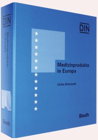 Publikation  Loseblattwerk; Medizinprodukte in Europa; Rechtsetzung und Normung 1.3.2024 Ansicht