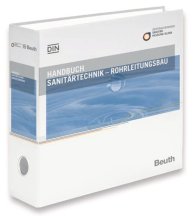 Publikation  Loseblattwerk; ZVSHK-Handbuch; Sanitärtechnik - Rohrleitungsbau 1.3.2019 Ansicht