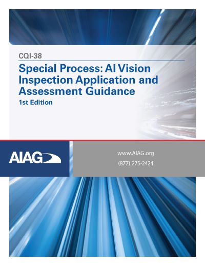 Publikation AIAG AI Vision Inspection Application and Assessment Guideline 1.6.2026 Ansicht