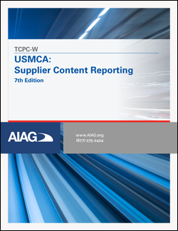 Publikation AIAG USMCA: Supplier Content Reporting 1.8.2020 Ansicht