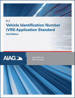 Publikation AIAG Vehicle ID Number (VIN) Label Application Standard 1.11.2018 Ansicht