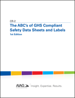 Publikation AIAG The ABC's of GHS Compliant Safety Data Sheets & Labels 1.8.2015 Ansicht