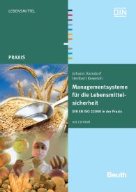 Publikation  Beuth Praxis; Managementsysteme für die Lebensmittelsicherheit; DIN EN ISO 22000 in der Praxis 15.6.2009 Ansicht