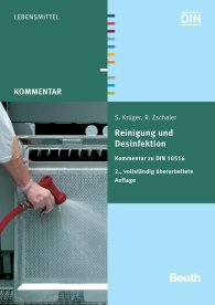 Ansicht  Beuth Kommentar; Reinigung und Desinfektion; Kommentar zu DIN 10516 5.2.2010