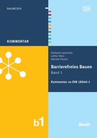 Ansicht  Beuth Kommentar; Barrierefreies Bauen Band 1; Kommentar zu DIN 18040-1 13.10.2011