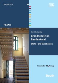 Publikation  Beuth Praxis; Brandschutz im Baudenkmal; Wohn- und Bürobauten 8.11.2010 Ansicht