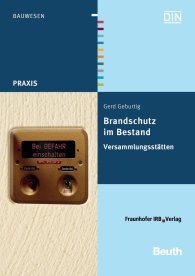 Publikation  Beuth Praxis; Brandschutz im Bestand; Versammlungsstätten 4.8.2011 Ansicht