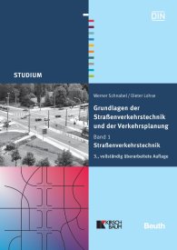 Publikation  Beuth Studium; Grundlagen der Straßenverkehrstechnik und der Verkehrsplanung; Band 1 - Straßenverkehrstechnik 7.4.2011 Ansicht