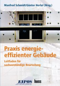 Ansicht  Praxis energieeffizienter Gebäude; Leitfaden für sachverständige Beurteilung 1.1.2008