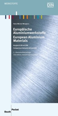 Ansicht  Beuth Pocket; Europäische Aluminiumwerkstoffe; Vergleich EN mit DIN 16.12.2013