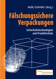 Publikation  Fälschungssichere Verpackungen; Sicherheitstechnologien und Produktschutz 1.1.2005 Ansicht