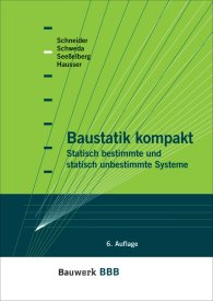 Publikation  Bauwerk; Baustatik kompakt; Statisch bestimmte und statisch unbestimmte Systeme Bauwerk-Basis-Bibliothek 1.1.2007 Ansicht