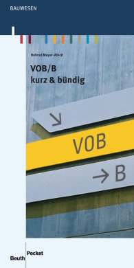 Publikation  Beuth Pocket; VOB/B; kurz & bündig 2.5.2013 Ansicht