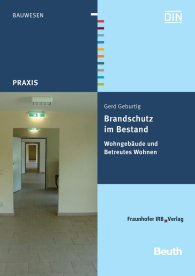 Publikation  Beuth Praxis; Brandschutz im Bestand; Wohngebäude und Betreutes Wohnen 23.11.2011 Ansicht