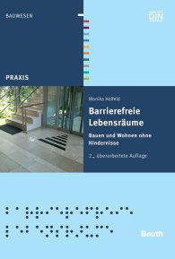 Publikation  Beuth Praxis; Barrierefreie Lebensräume; Bauen und Wohnen ohne Hindernisse 13.10.2011 Ansicht