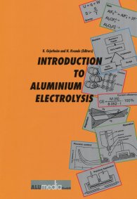 Publikation  Introduction to Aluminium Electrolysis; Understanding the Hall-Héroult Process 1.1.1993 Ansicht