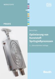 Publikation  Beuth Praxis; Optimierung von Kunststoff-Spritzgießprozessen 12.10.2012 Ansicht