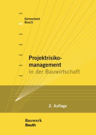 Publikation  Bauwerk; Projektrisikomanagement in der Bauwirtschaft 14.3.2014 Ansicht