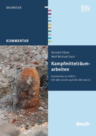 Ansicht  Beuth Kommentar; Kampfmittelräumarbeiten; Kommentar zu VOB/C: ATV DIN 18299 und ATV DIN 18323 15.11.2012
