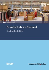 Publikation  Beuth Praxis; Brandschutz im Bestand; Verkaufsstätten 30.11.2016 Ansicht