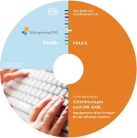 Publikation  Beuth Praxis; Schreibvorlagen nach DIN 5008; Regelgerechte Word-Vorlagen für das effiziente Arbeiten 29.6.2012 Ansicht