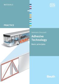 Publikation  Beuth Practice; Adhesive Technology; Basic principles 5.9.2012 Ansicht