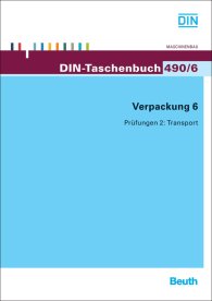 Publikation  DIN-Taschenbuch 490/6; Verpackung 6; Prüfungen 2: Transport 26.10.2012 Ansicht