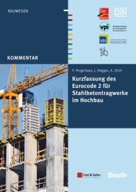 Ansicht  Beuth Kommentar; Kurzfassung des Eurocode 2 für Stahlbetontragwerke im Hochbau 28.11.2012
